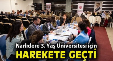 NARLIDERE, 3. YAŞ ÜNİVERSİTESİ İÇİN HAREKETE GEÇTİ
