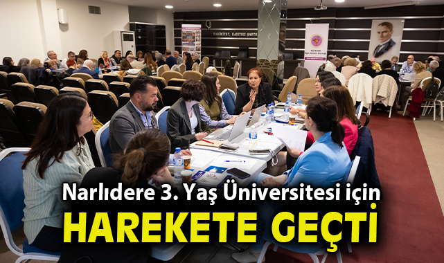 NARLIDERE, 3. YAŞ ÜNİVERSİTESİ İÇİN HAREKETE GEÇTİ