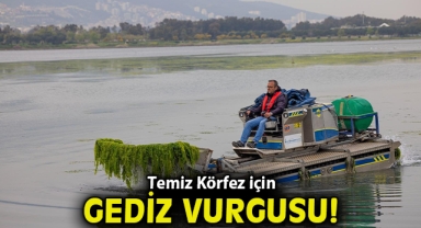 Temiz Körfez için Gediz vurgusu