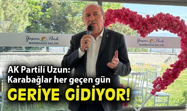 AK Parti Karabağlar İlçe Başkanı Hüseyin Uzun:Karabağlar her geçen gün geriye gidiyor