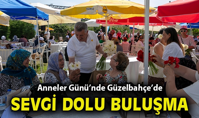 Anneler Günü’nde Güzelbahçe’de Sevgi Dolu Buluşma