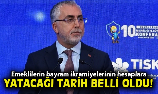 Emeklilerin bayram ikramiyelerinin hesaplara yatacağı tarih belli oldu