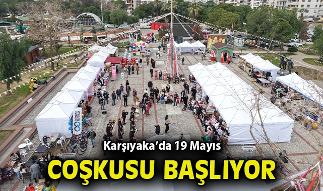 Karşıyaka’da 19 Mayıs coşkusu başlıyor!