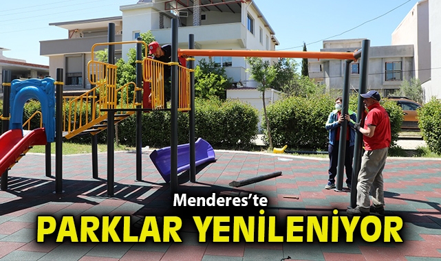 Menderes’te Parklar Yenileniyor