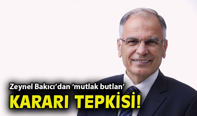 Zeynel Bakıcı’dan ‘mutlak butlan’ kararı tepkisi!