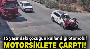 15 yaşındaki çocuğun kullandığı otomobil motosiklete çarptı, sürücü ağır yaralandı