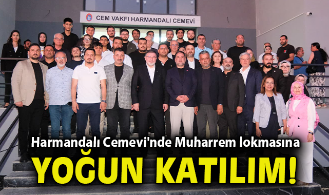 Harmandalı Cemevi'nde Muharrem lokmasına yoğun katılım!