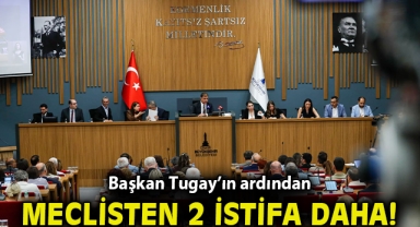 İzmir Büyükşehir Belediye Meclisi’nde 2 İstifa Daha