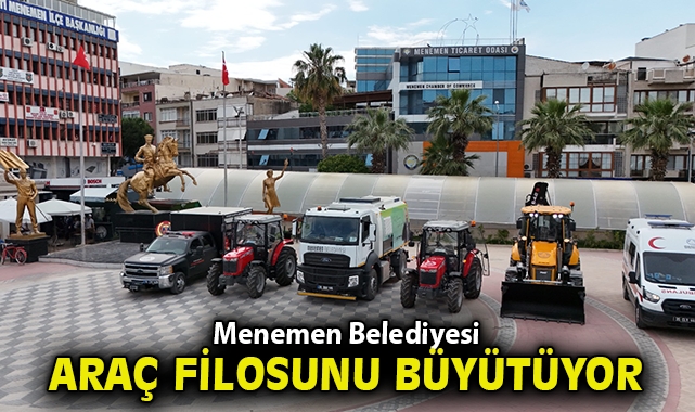 Menemen Belediyesi, araç filosunu büyütüyor