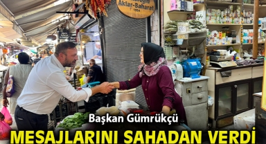 Başkan Gümrükçü mesajlarını sahadan verdi: Makamım Sokaklardır Kapımız Herkese Açık