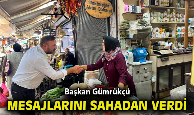 Başkan Gümrükçü mesajlarını sahadan verdi: Makamım Sokaklardır Kapımız Herkese Açık