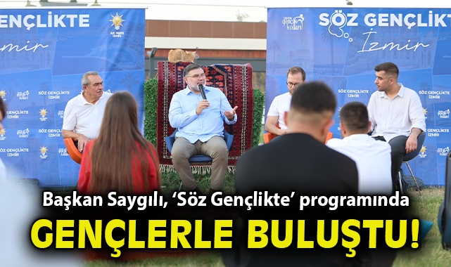 Başkan Saygılı, ‘Söz Gençlikte’ programında gençlerle buluştu!