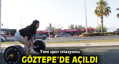 Yeni spor istasyonu Göztepe’de açıldı
