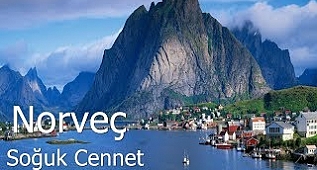 Dünyanın Soğuk Cenneti - NORVEÇ